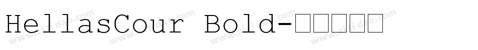 HellasCour Bold字体转换